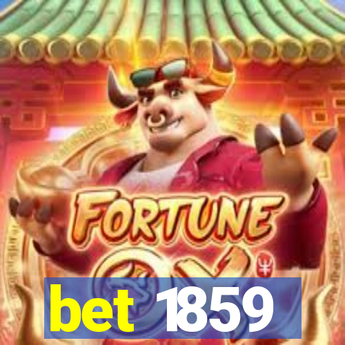 bet 1859